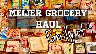 Weekly Grocery Haul  MEIJER  Family of 4 [upl. by Nedarb]