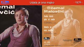 Dzemal Malovcic  Udata je ona majko  Audio 1976 [upl. by Cerys]