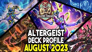 YUGIOH Altergeist Deck Profile August 2023 [upl. by Saixela400]