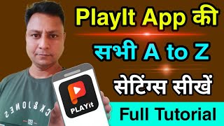 PlayIt app all settings and features  PlayIt a to z settings in hindi  PlayIt app settings 2022 [upl. by Rother]