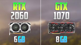 GTX 1070 vs RTX 2060  Which One is Better [upl. by Mcintyre]