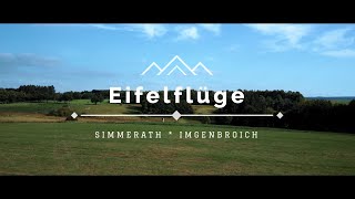 Eifelflüge  Simmerath  Imgenbroich [upl. by Ellehcen]