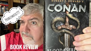 Book ReviewConanBlood of the Serpent [upl. by Roderich]