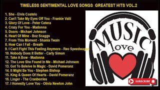 VOL2  TIMELESS SENTIMENTAL LOVE SONGS GREATEST HITS [upl. by Alphonsine702]