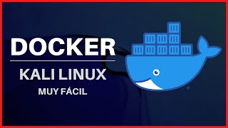 ✅ Cómo INSTALAR y Configurar DOCKER en KALI LINUX 🐋 [upl. by Ahcropal]