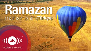 Maher Zain  Ramazan Turkish  Türkçe  Official Music Video [upl. by Assenat]