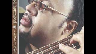 A Closer Walk  Fred Hammond [upl. by Nesila]