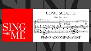 Come scoglio  Accompaniment  Cosi fan tutte  Mozart [upl. by Oiluig344]