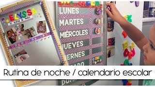 PIZARRONES PARA NIÑOS RUTINA DE NOCHE amp CALENDARIO ESCOLAR  ELYSSASS CUBBY [upl. by Latsyrcal]