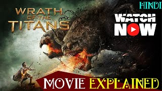 Wrath of the Titans 2012  Explained in Hindi  Action Adventure Fantasy Movie Revisit [upl. by Lassiter]