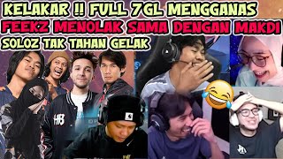 7GL BERMAIN RUSUH 🤣😂  SOLOZ  DIBO XKPENJAHAT PEAK FEEKZ GELAK [upl. by Byrne]