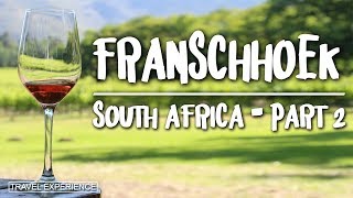 Franschhoek Wine Tram  South Africa Part 2  roadtrip [upl. by Golub]