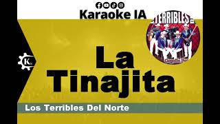 Los Terribles Del Norte  La Tinajita  Karaoke [upl. by Thar941]