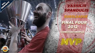 Vassilis Spanoulis ● 2012 Euroleague Final Four Constantinople MVP ● Full Highlights  HD [upl. by Marilla]