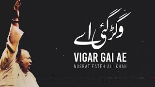 Vigar Gai Ae Thore Dina Ton  Ustad Nusrat Fateh Ali Khan  NAF  Sony Islamic Multimedia [upl. by Yanaj560]