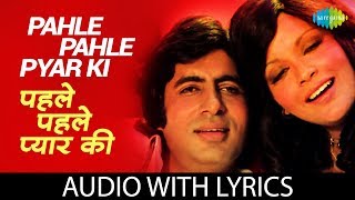 Pahle Pahle Pyar Ki Lyrical  पहले पहले प्यार की के बोल  The Great Gambler  Kishore Kumar  Asha B [upl. by Armitage574]