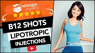 B12 Shots amp Lipotropic Injections  Renown Weight Loss [upl. by Strader]