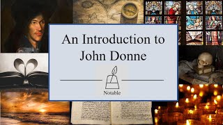 John Donne ep1 Introduction [upl. by Ulrike]