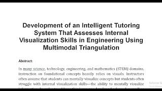 Development of an Intelligent Tutoring System That Assesses Internal Visualization Skills in Enginee [upl. by Faber]