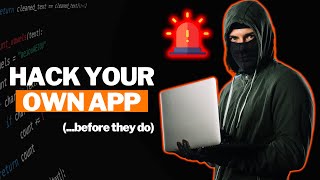 Why Every Developer NEEDS To Hack Their Own App [upl. by Oilenroc]