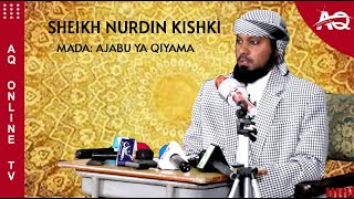 UZITO WA SIKU YA QIYAMA  SHEIKH NURDIN KISHKI [upl. by Howe]