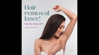 ✨ Laser Hair Removal Always Soft Always Smooth ✨ [upl. by Acira]