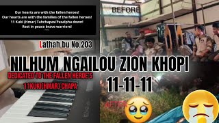 NILHUM NGAILOU ZION KHOPI DEDICATED TO FALLEN HEROES 11KUKIHMAR CHAPA [upl. by Otreblif]