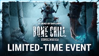 Dead by Daylight  Bone Chill Event 2023 [upl. by Magda930]