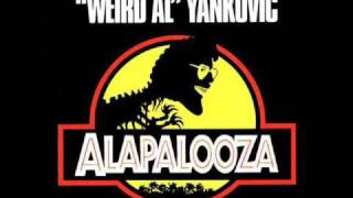 quotWeird Alquot Yankovic Alapalooza  Traffic Jam [upl. by Ewnihc283]