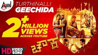 Chowka  Turthinalli Geechida  HD Video Song 2017  PremDiganthPrajwalVijay Raghavendra [upl. by Elimac]