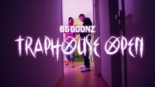 65GOONZ  TRAPHOUSE OPEN Official Video [upl. by Ariet]