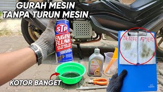 Cara Membersihkan Mesin Tanpa Turun Mesin Menggunakan ENGINE FLUSH [upl. by Yeltsew]