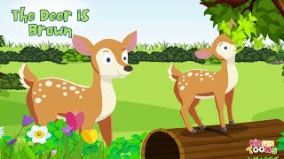 The Deer is Brown  The Deer 🦌 Rhyme  The Deer is brown 🦌 Nursery Rhyme for Kids [upl. by Jillie]