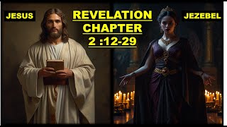 Revelation 21229 EXPOSED  The Messages to Pergamum and Thyatira [upl. by Aisena]