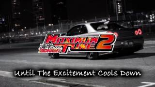 Until The Excitement Cools Down  Wangan Midnight Maximum Tune 2 Soundtrack [upl. by Scherle]