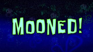 SpongeBob Mooned Fanmade Title Card [upl. by Arber]