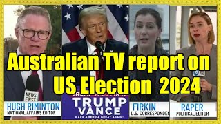 Australian TV re Donald Trump Election Win  Hugh Riminton amp Katherine Firkin in the US [upl. by Phi]