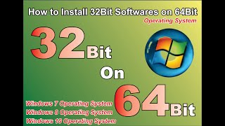 How to upgrade 32bit to 64bit windows 7 8 10  How to Install 32bit Program In 64bit Windows 7 8 [upl. by Symons]