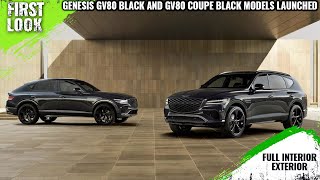 Genesis GV80 Black and GV80 Coupe Black Models Launched In Korea  Full Interior Exterior [upl. by Worrad]