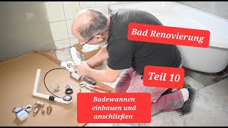 Badewanne Teil10 Badewanne Einbauen und Installieren [upl. by Berti]