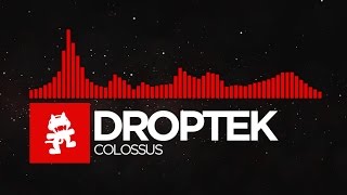 DnB  Droptek  Colossus Monstercat Release [upl. by Wallace]