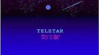 テルスター（TELSTAR） FM音源 [upl. by Knute939]