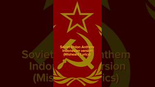 Soviet Union Anthem Misheard Lyrics sovietunion ussr history ww2 memes war edit [upl. by Rodriguez]