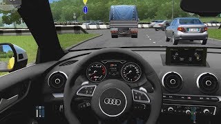 City Car Driving  Audi S3 Sedan  Fast Driving [upl. by Gallagher]