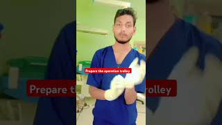 How to prepare the operation trolley short gloves wearing  technique medical stud gmc [upl. by Nachison]