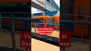 New 🚂🚄🚅Vande Bharat 😮 Train at Rayagada Railway Station Vlog  shorts [upl. by Leumas616]