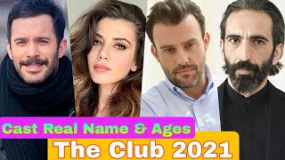 Kulüp Turkish Series Cast Real Name amp Ages  Baris Arduç Gökçe Bahadir Salih Bademci Firat Tanis [upl. by Dannica]