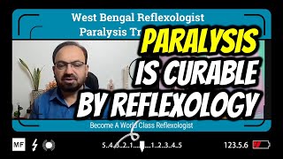 West Bengal Reflexologist has treated paralysis 100 A Amazing journey as world class Reflexologist [upl. by Adnirim]