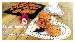 Biscotti integrali con fiocchi davena [upl. by Jacobs177]