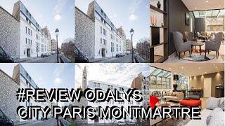 Review Odalys City Paris Montmartre [upl. by Dahsra]